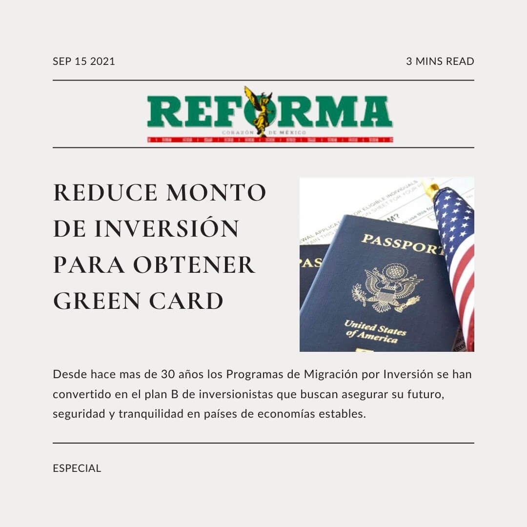 Reforma – Reduce monto de inversión para obtener green card